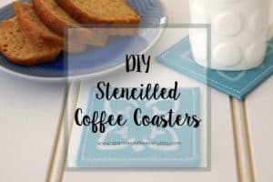 The tips to making DIY Stencilled Coffee Coasters