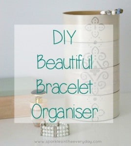 DIY Beautiful Bracelet Organiser