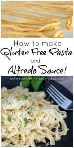 How to make Gluten Free Pasta and Alfredo Sauce!