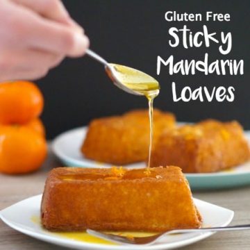Gluten Free Sticky Mandarin Loaves...delicious, sweet with the a citrus tang!