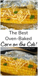 The Best Oven-Baked Corn on the Cob recipe!! (GF)