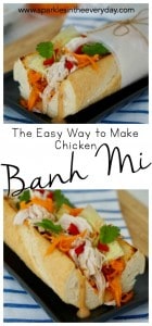 The Easy Way to Make Chicken Banh Mi!